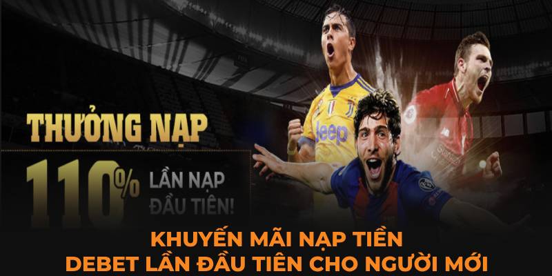 Khuyến mãi nạp tiền Debet